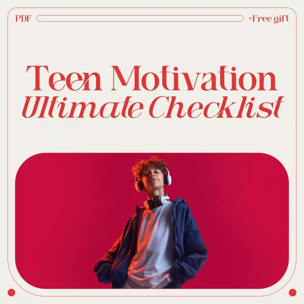 The Ultimate Teen Motivation Checklist: Ignite Your Son’s Drive Step-by-Step - How to Motivate My Teenage Son