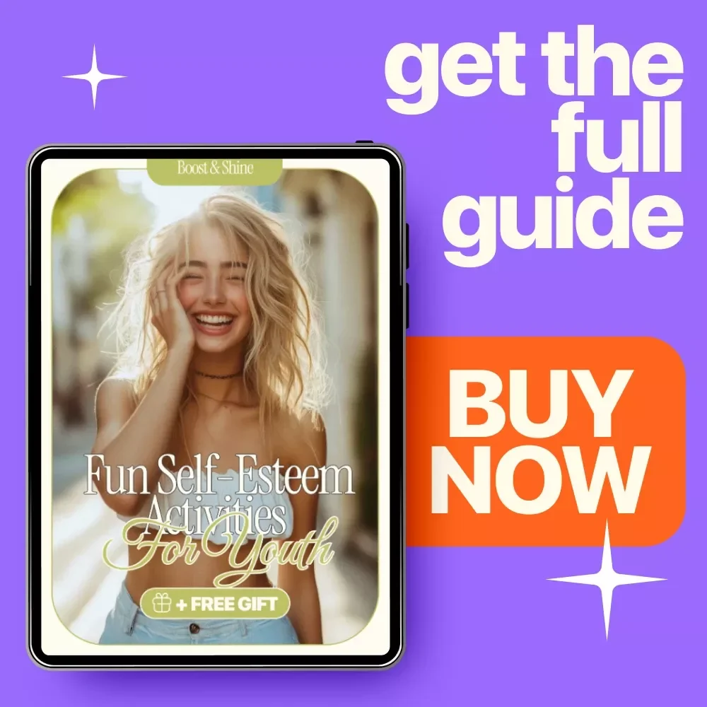 Boost & Shine: Fun Self-Esteem Activities for Youth | Confidence-Building Guide for Teens & Kids | Printable & Digital Download