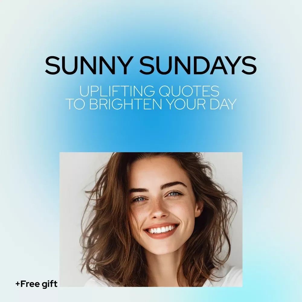 Sunny Sundays: Uplifting Quotes to Brighten Your Day – Sunday Positivity Guide, Inspirational Quotes eBook, Mindfulness & Affirmations Digital Download
