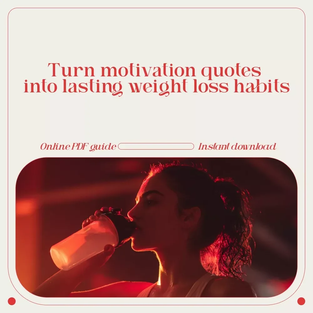 Fuel Your Fire: Weight Loss Motivation Quotes to Keep You Moving – Inspiring Guide with Weight Loss Motivation Quotes for Daily Focus & Lasting Results