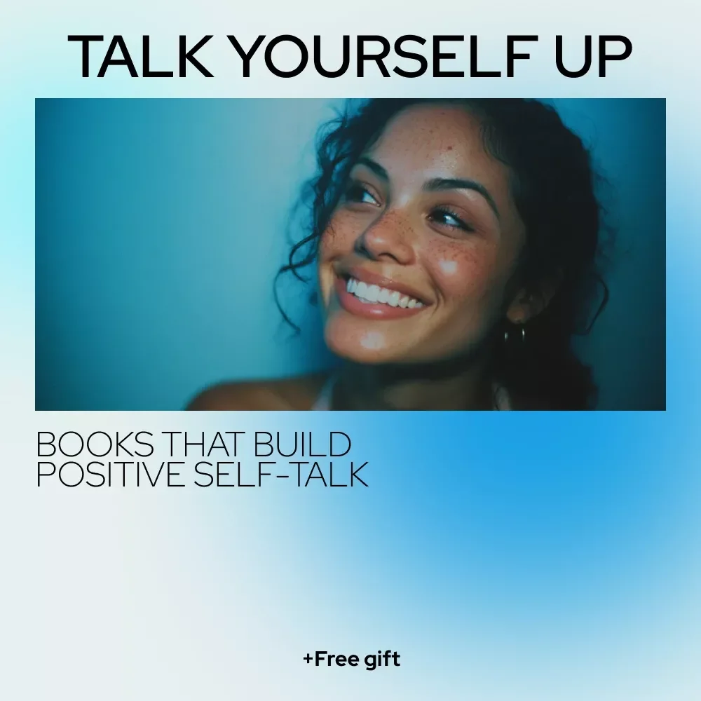 Talk Yourself Up: A Friendly Guide to Books That Build Positive Self-Talk | Self-Help Guide & eBook