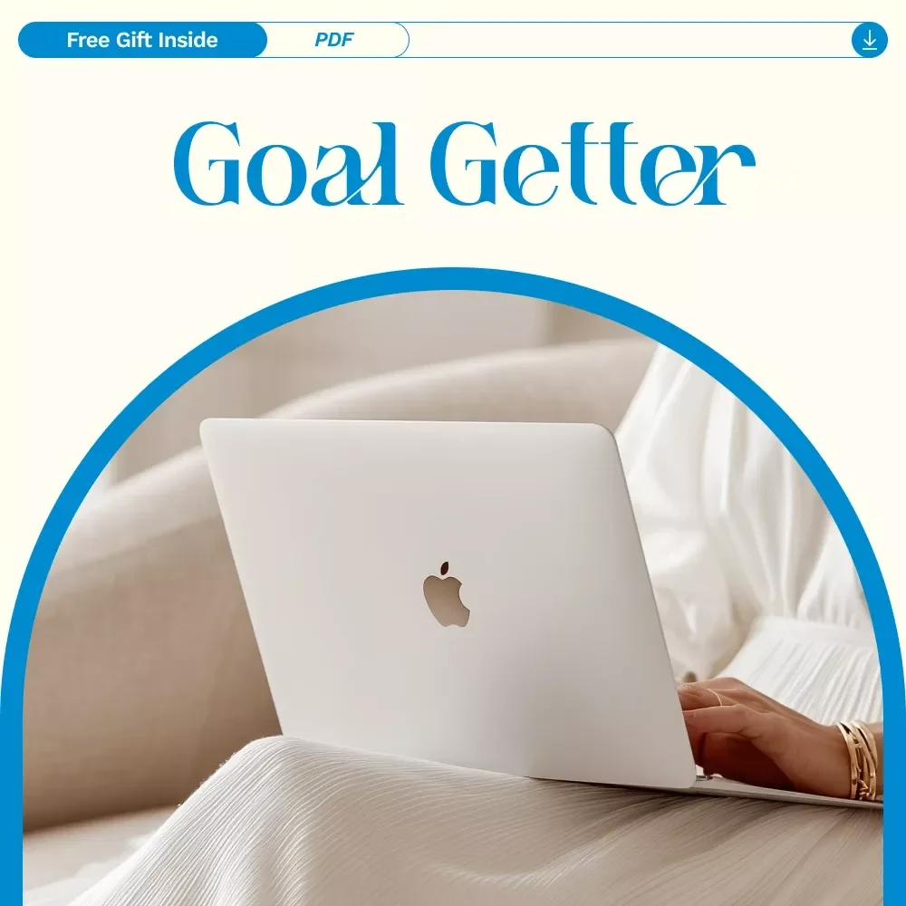 Goal Getter: Your Step-by-Step Guide to Setting and Crushing Goals | Digital Download eBook for Success