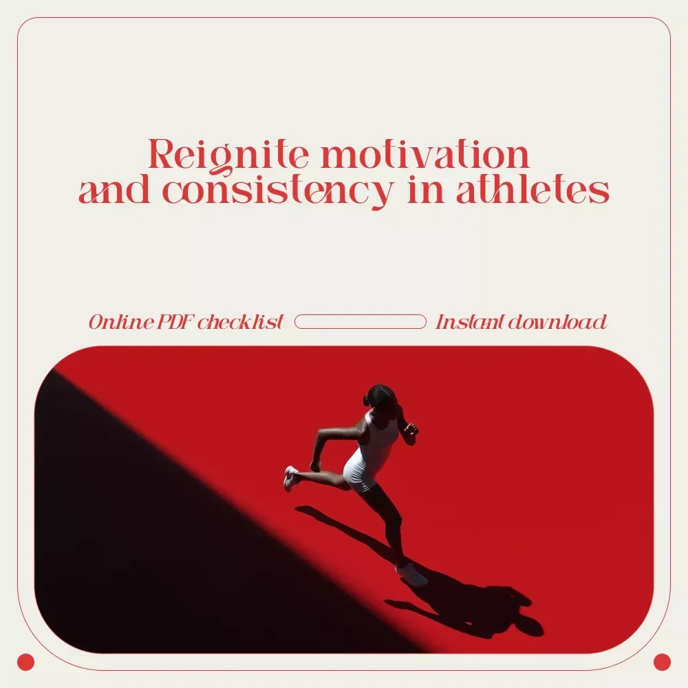 Motivation Mastery: The Ultimate Checklist to Ignite Unmotivated Athletes | How to Motivate Unmotivated Athletes for Coaches, Parents & Trainers