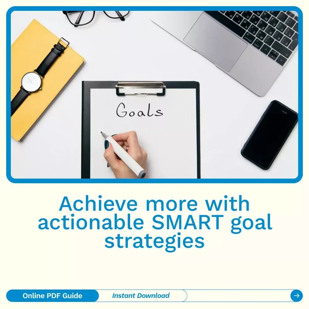 Time Smart: Mastering Goals That Actually Get Done – A Time Management & SMART Goals Guide for Productivity