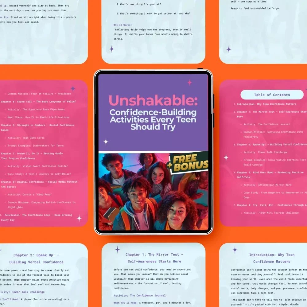 Unshakable: Confidence-Building Activities Every Teen Should Try - eBook Guide for Teen Confidence, Self-Esteem, and Personal Growth