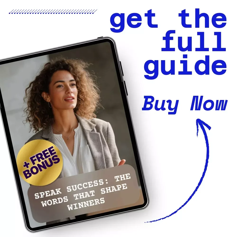 Speak Success: The Words That Shape Winners | Guide to Powerful Words for Success | Confidence Language, Mindset Shift, Personal Growth Digital Download