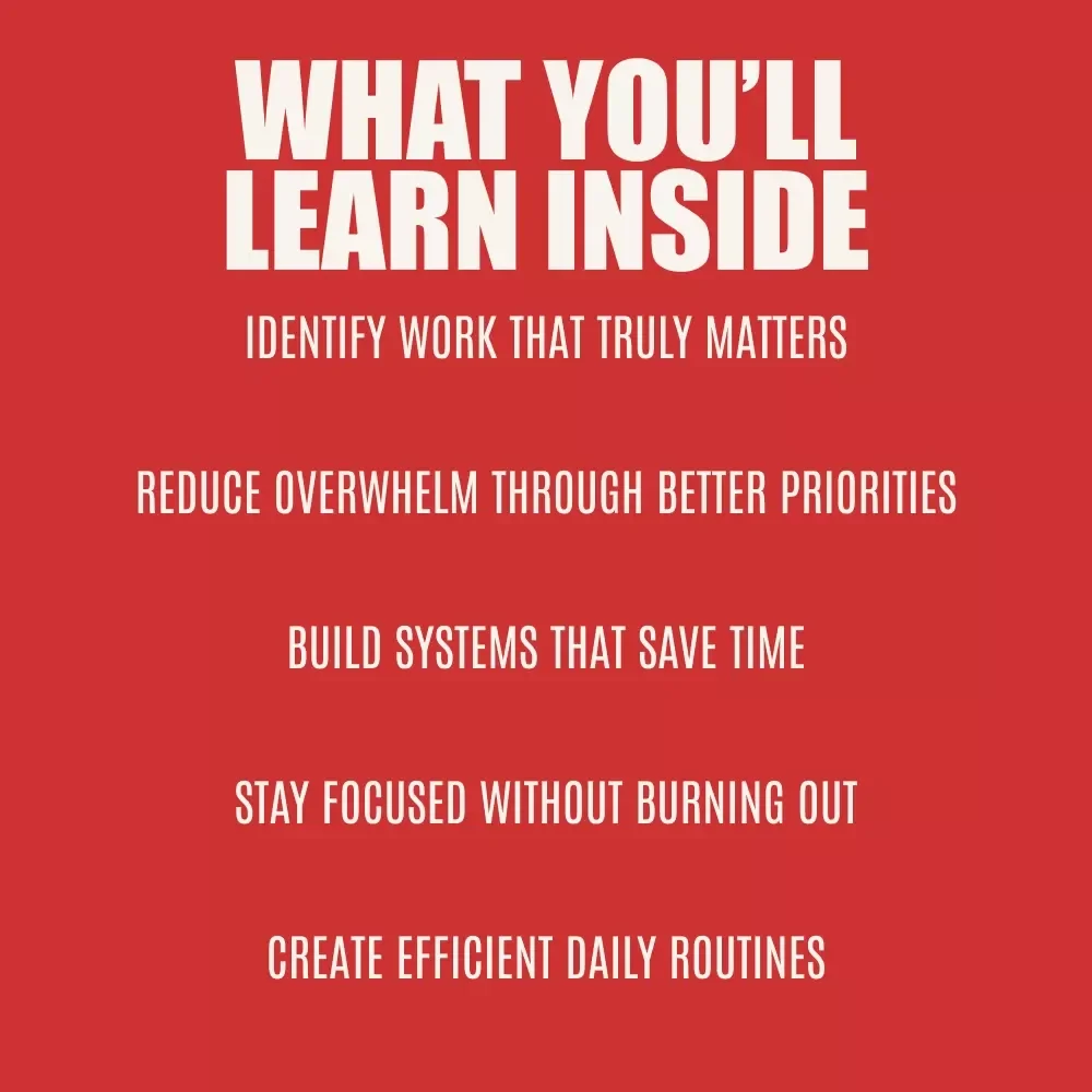 Work Smarter: The No-Stress Guide to Getting More Done | Practical Guide on How to Become Efficient at Work, Productivity & Focus