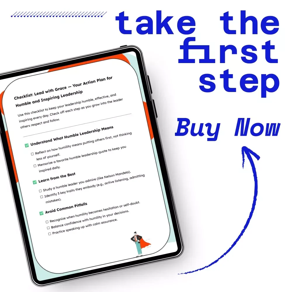 Checklist: Lead with Grace — Your Action Plan for Humble and Inspiring Leadership | Printable Humble Leadership Checklist | Digital Download for Confident, People-First Leaders