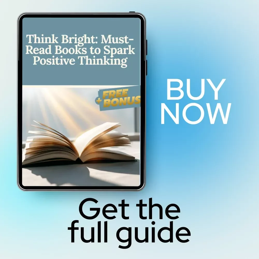 Think Bright: Must-Read Books to Spark Positive Thinking | Inspirational Guide Featuring Books to Help With Positive Thinking | Digital Download