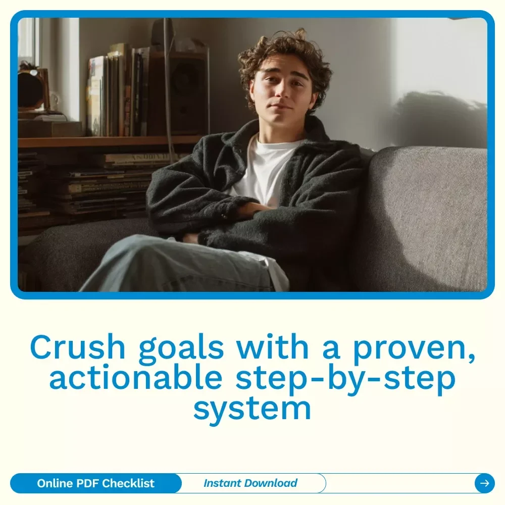 Goal-Getter’s Power Checklist: Your Step-by-Step Guide to Crushing Goals – The Ultimate Goal Setting Guide for Teens