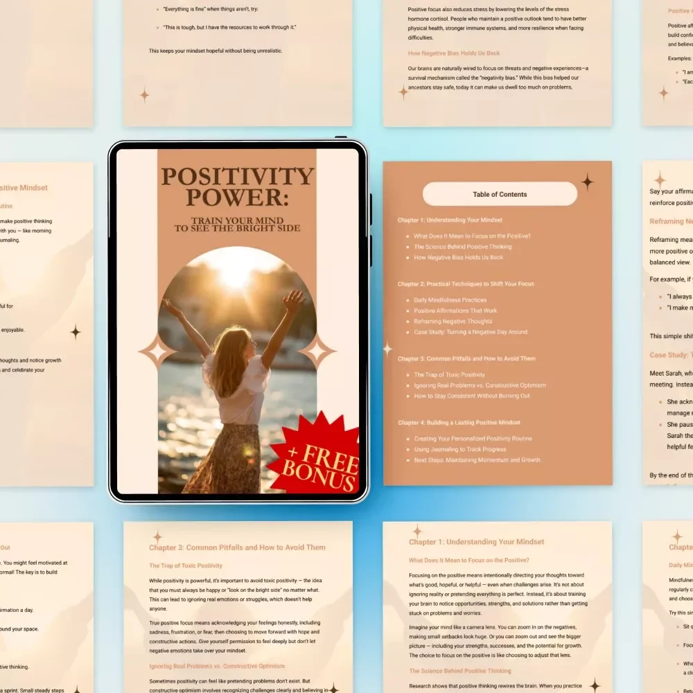 Positivity Power: Train Your Mind to See the Bright Side - eBook Guide for Positive Thinking and Mindset Shifts