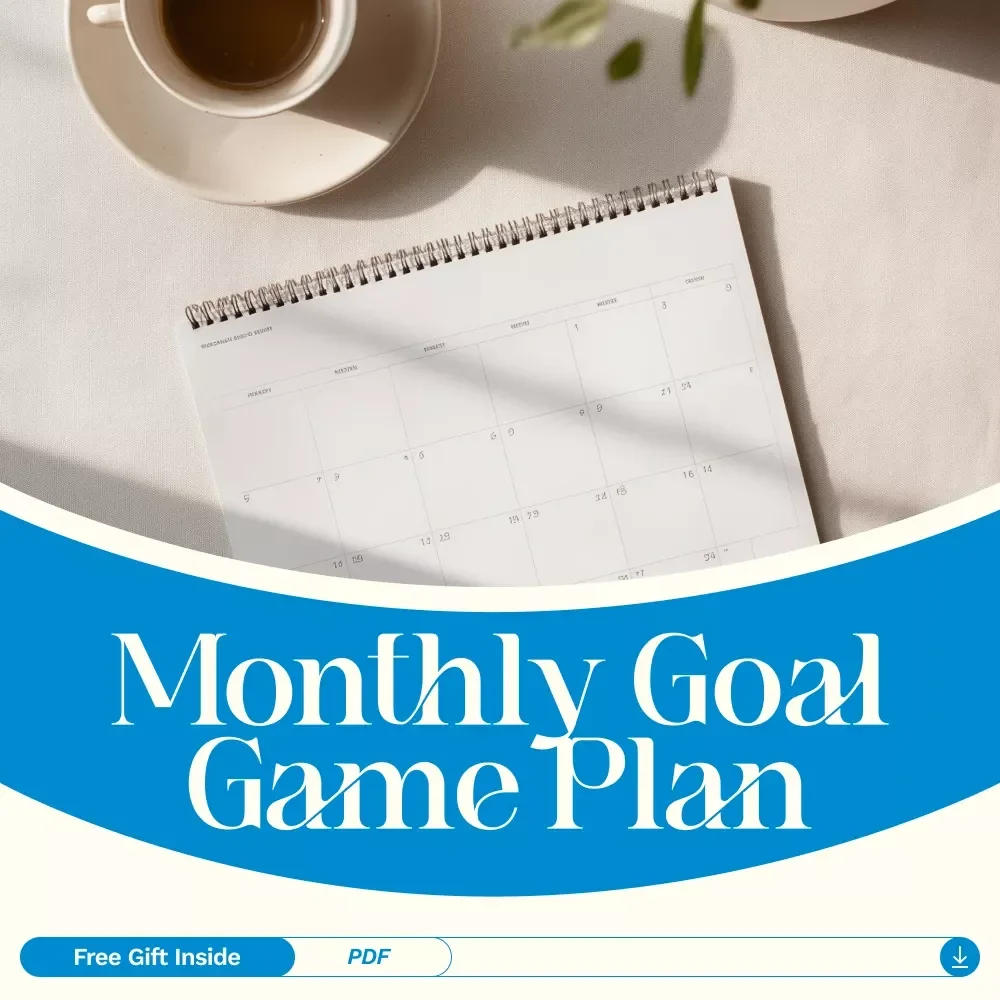 Your Monthly Goal Game Plan: The 30-Day Win Checklist - Achieve Your Goals Every Month