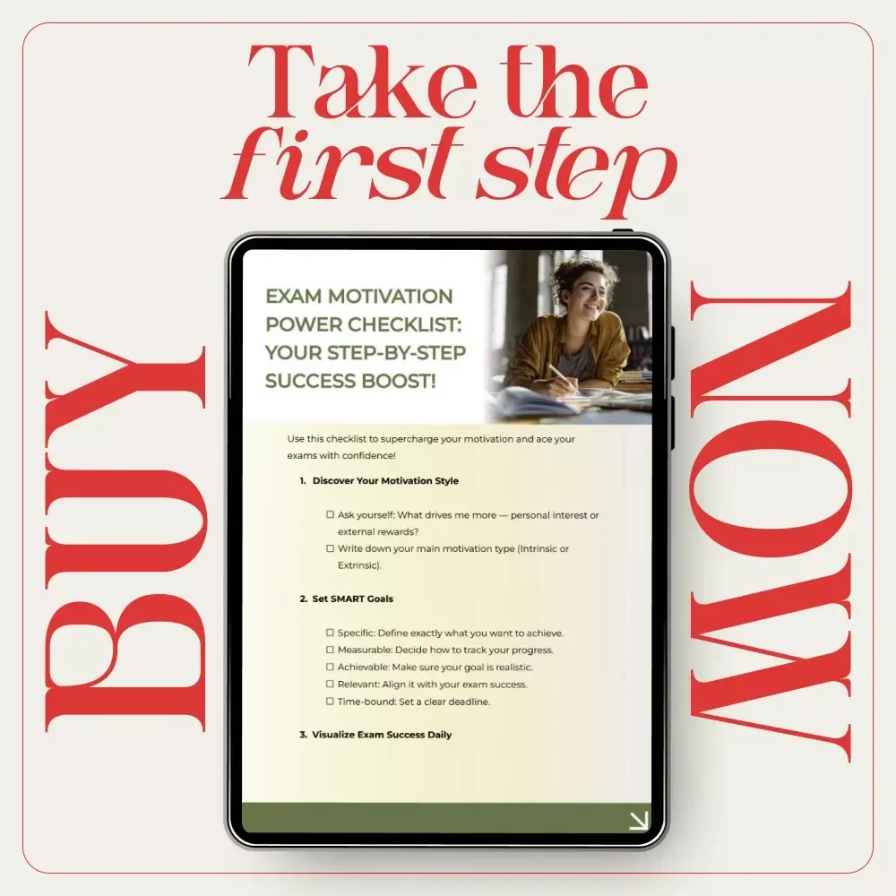 Exam Motivation Power Checklist: Your Step-by-Step Success Boost | Study Focus Planner & how to get motivated for exams Guide