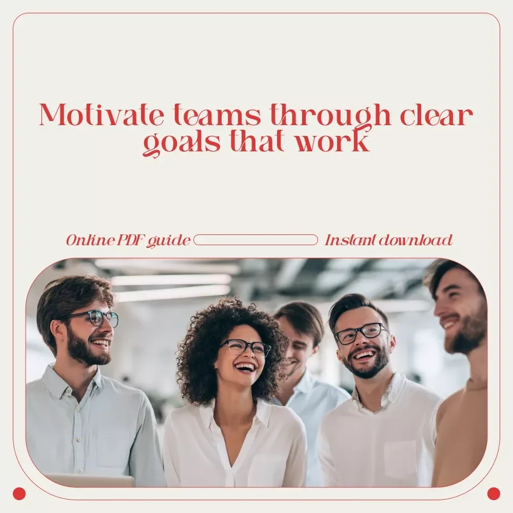 Goals That Spark Action: Using Goal-Setting Theory to Motivate Your Team – Manager’s Guide for Leaders Asking how can managers use goal setting theory to motivate employees