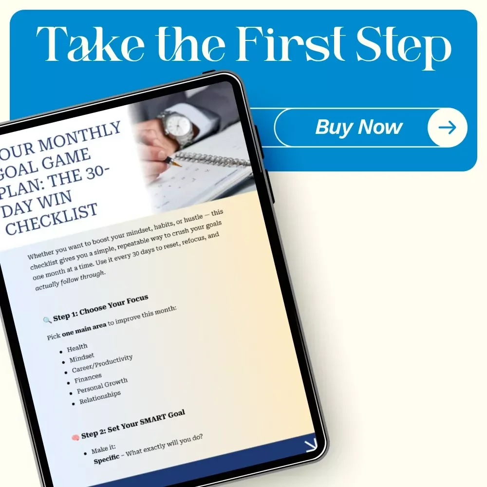 Your Monthly Goal Game Plan: The 30-Day Win Checklist - Achieve Your Goals Every Month