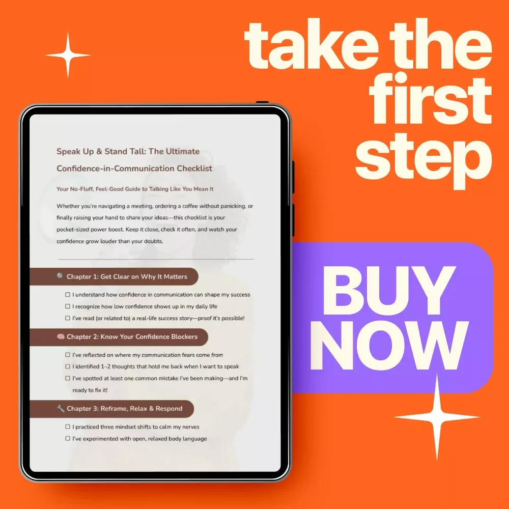 Speak Up & Stand Tall: The Ultimate Confidence-in-Communication Checklist | how to overcome lack of confidence in communication | Digital Download