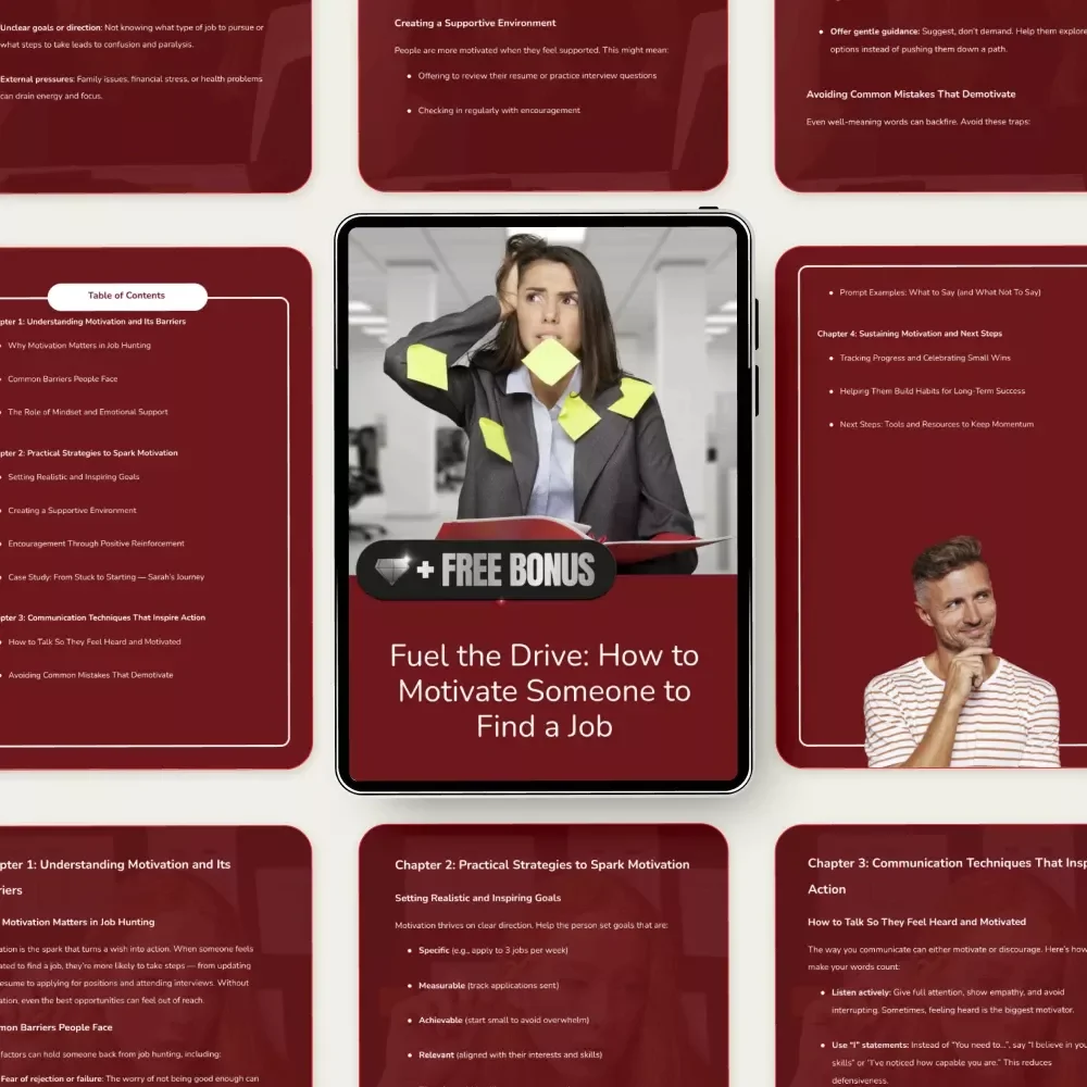 Fuel the Drive: How to Motivate Someone to Find a Job | Practical Job Search Motivation Guide | Support, Communication & Goal-Setting Toolkit