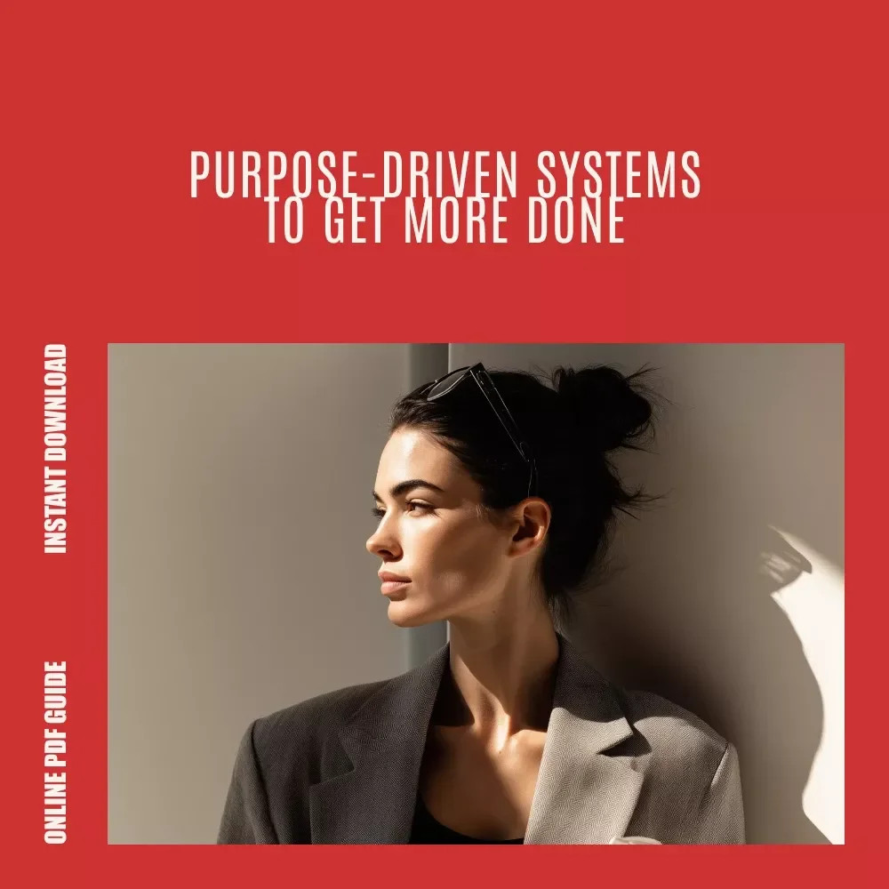 Get More Done: The Friendly Guide to Mastering Productivity | Simple Systems, Time & Energy Management eBook for How to Become More Productive