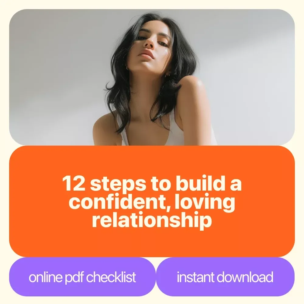 Confident Hearts Checklist: 12 Bold Steps to a Secure & Loving Relationship - How to Build Self Confidence in a Relationship