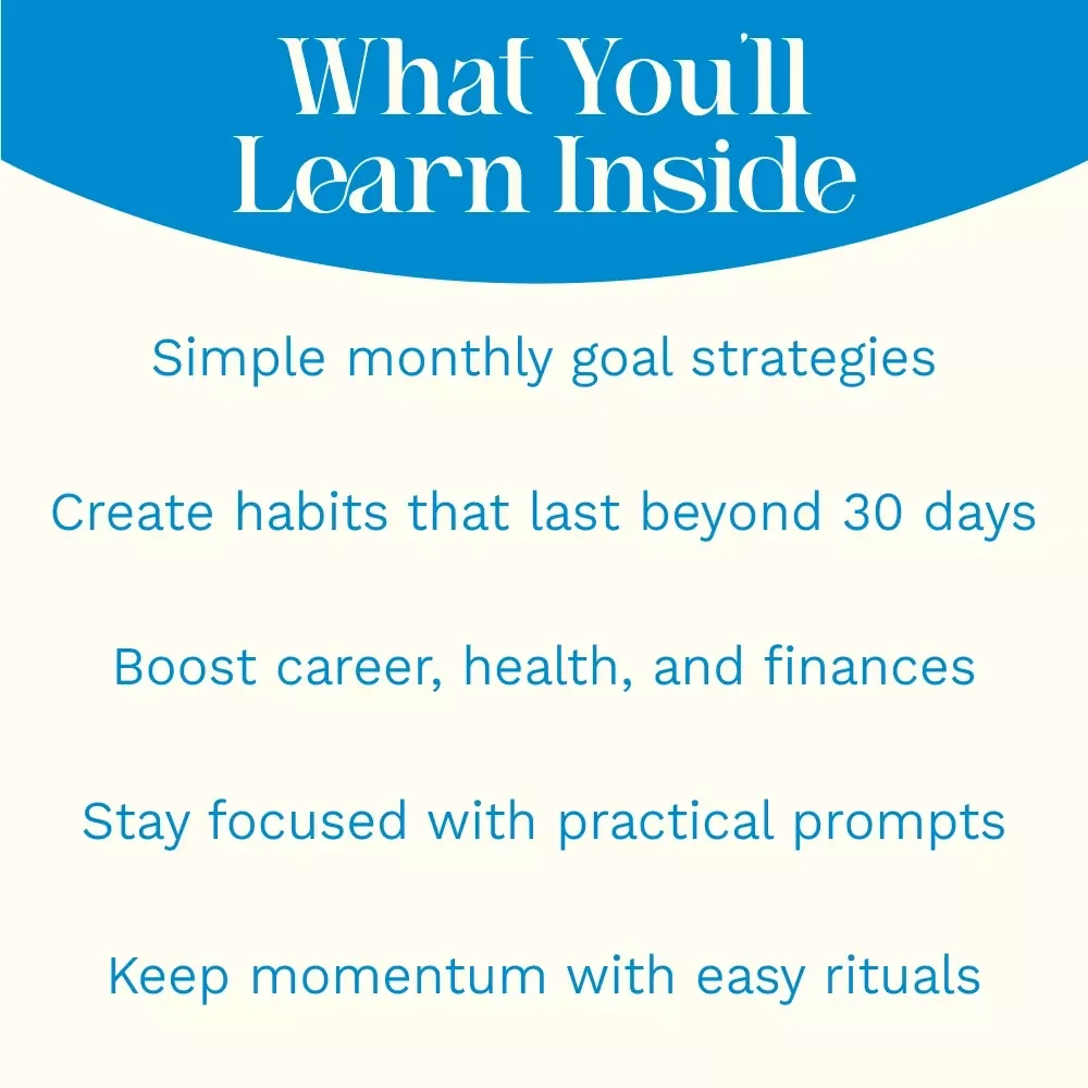Small Steps, Big Wins: Real-Life Monthly Goals That Work - Digital Downloadable Guide for Personal Growth, Health, Finance, and More