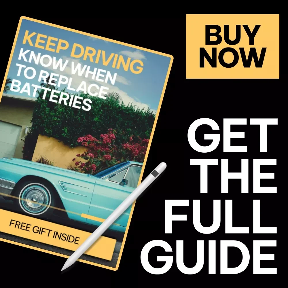 Keep Driving: Know When to Replace Batteries | Car Battery Care eBook Guide | Digital Download for Smart Drivers | when to replace a car battery Tips & Maintenance Checklist | DIY Auto Care Resource