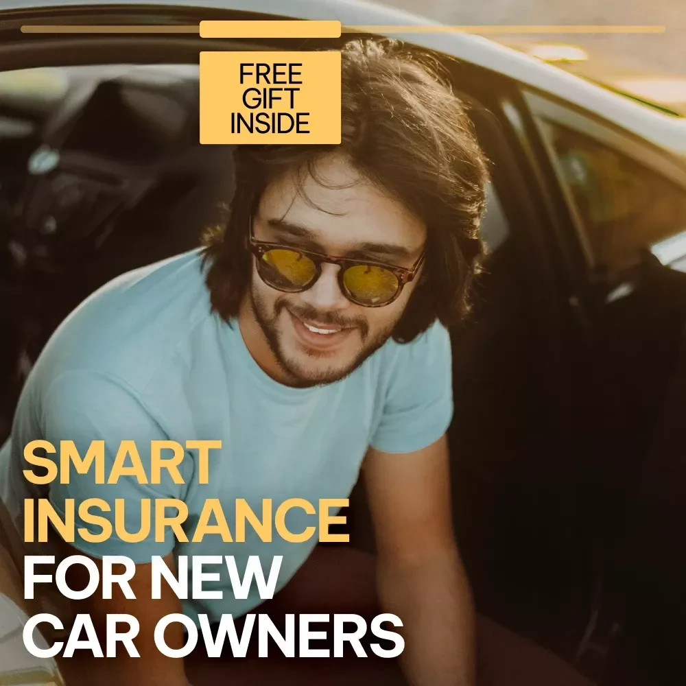 Smart Insurance for New Car Owners: A Guide to Understanding Insurance Basics & Choosing the Right Policy