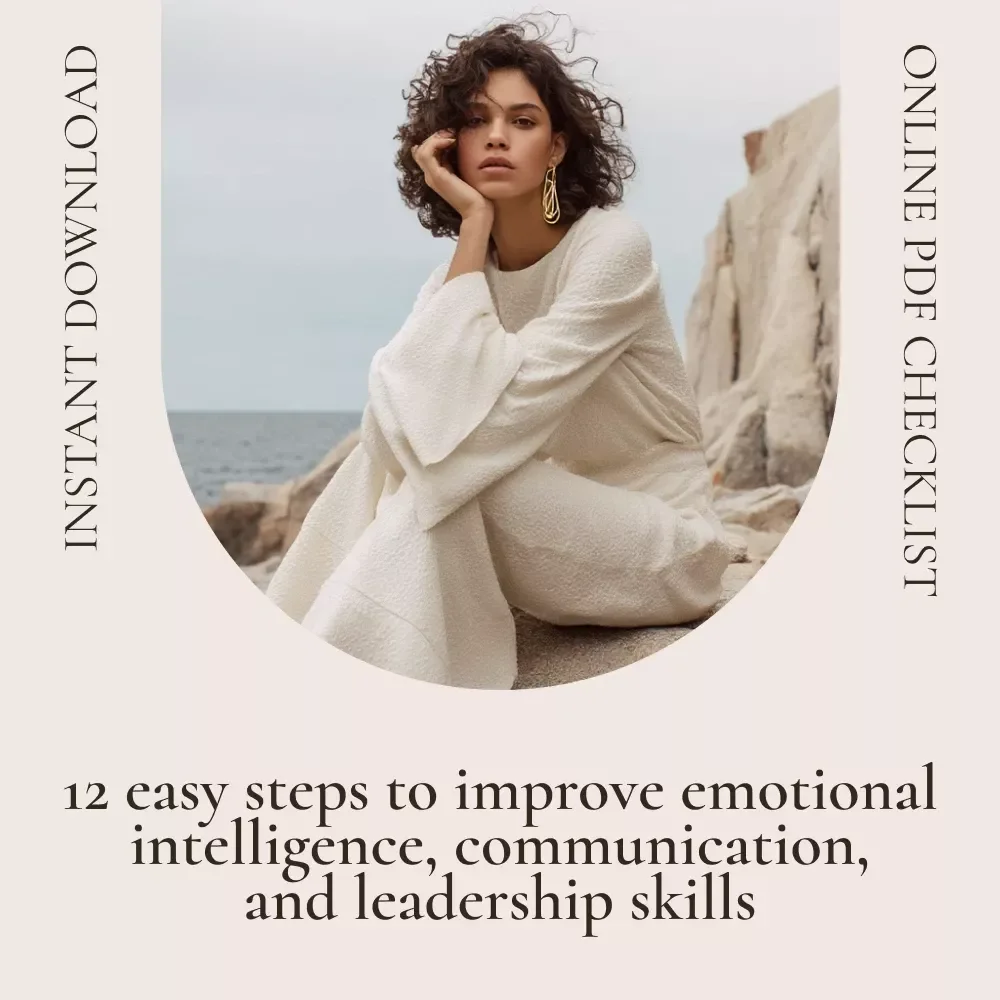 The Emotion Advantage Checklist: 12 Simple Steps to Sharpen Your Emotional Intelligence