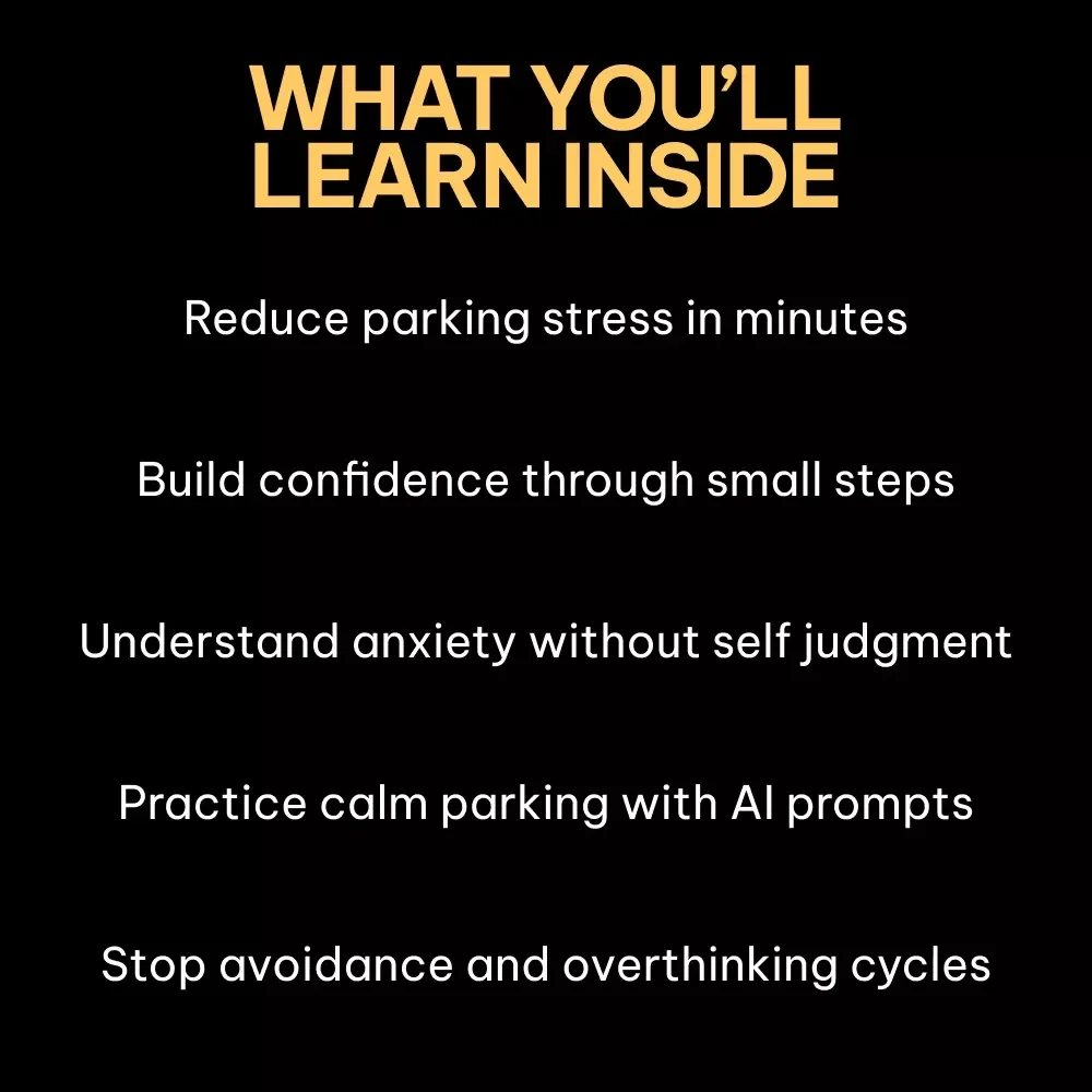 Park Calmly Without Overthinking – A Gentle Guide on how to deal with parking anxiety, Build Confidence & Stress-Free Parking Habits
