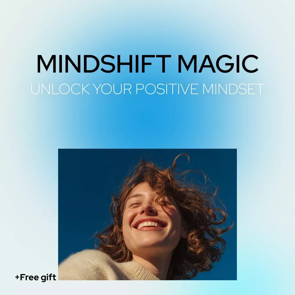 Mindshift Magic: Unlock Your Positive Mindset Guide - Digital Download for Building a Positive Mindset and Rewiring Your Brain