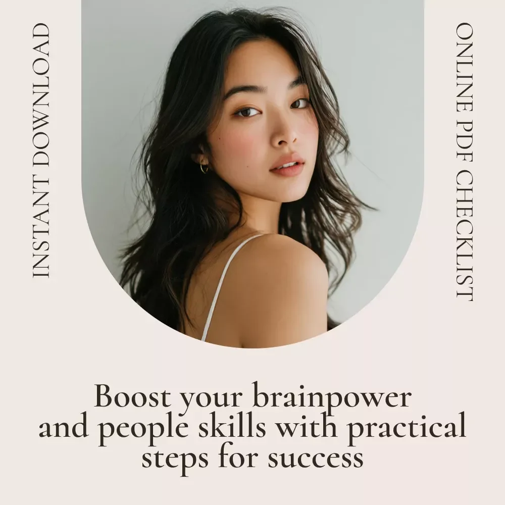 The Smarts & Heart Checklist: Boost Your Brainpower and People Skills – Master Your IQ and Social Skills