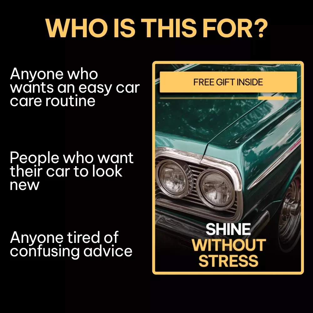 Shine Without Stress – Car Exterior Care Guide, Easy Car Wash & Paint Protection eBook, Auto Detailing Checklist, Smart AI Prompts for Paint Care