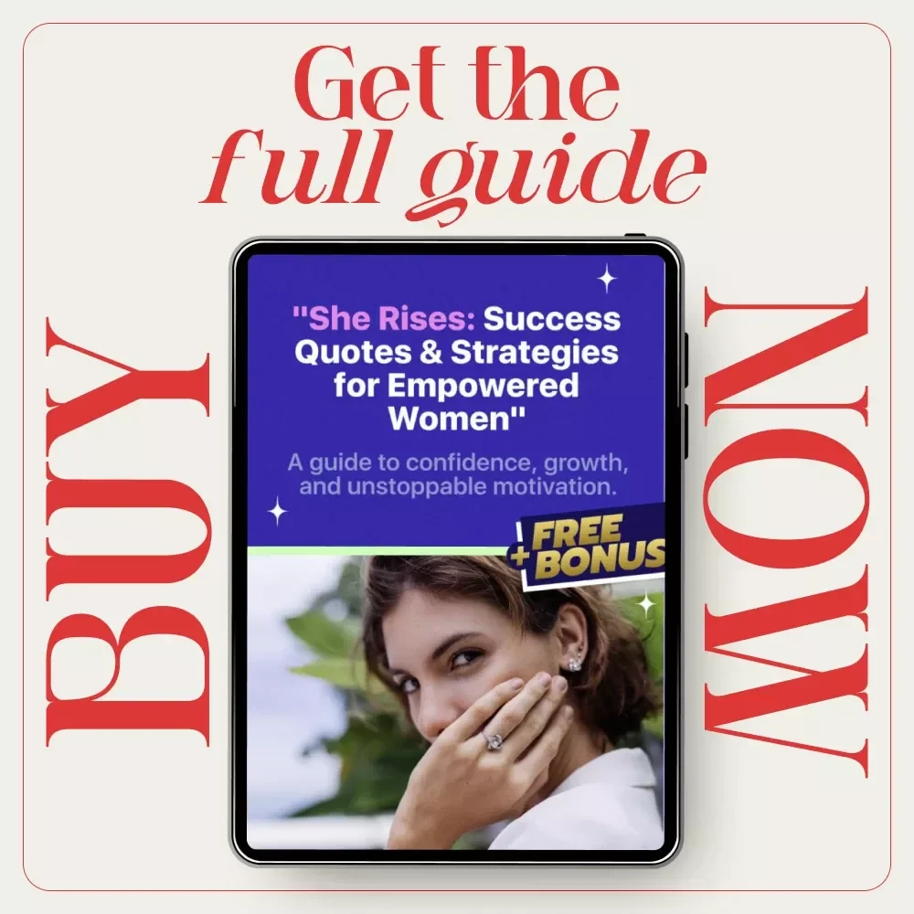 She Rises: Success Quotes & Strategies for Empowered Women – Inspirational eBook with success quotes for women, Confidence, Leadership & Personal Growth Guide