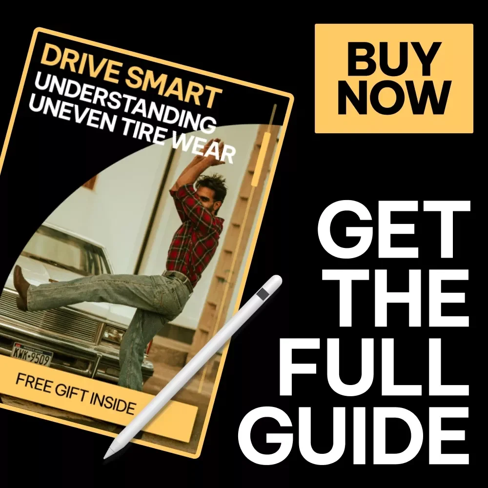 Drive Smart: Understanding Uneven Tire Wear | Printable Digital Guide for Drivers | Learn what uneven tire wear means & How to Fix It | Car Maintenance Checklist Resource | Instant Download for Smarter Vehicle Care