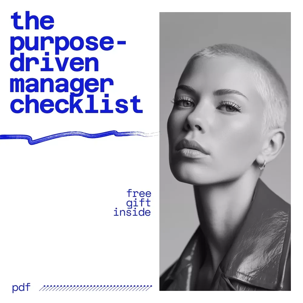 The Purpose-Driven Manager Checklist | Leadership Checklist for Strong Manager Qualities, Vision, Communication & Accountability | Printable Digital Download