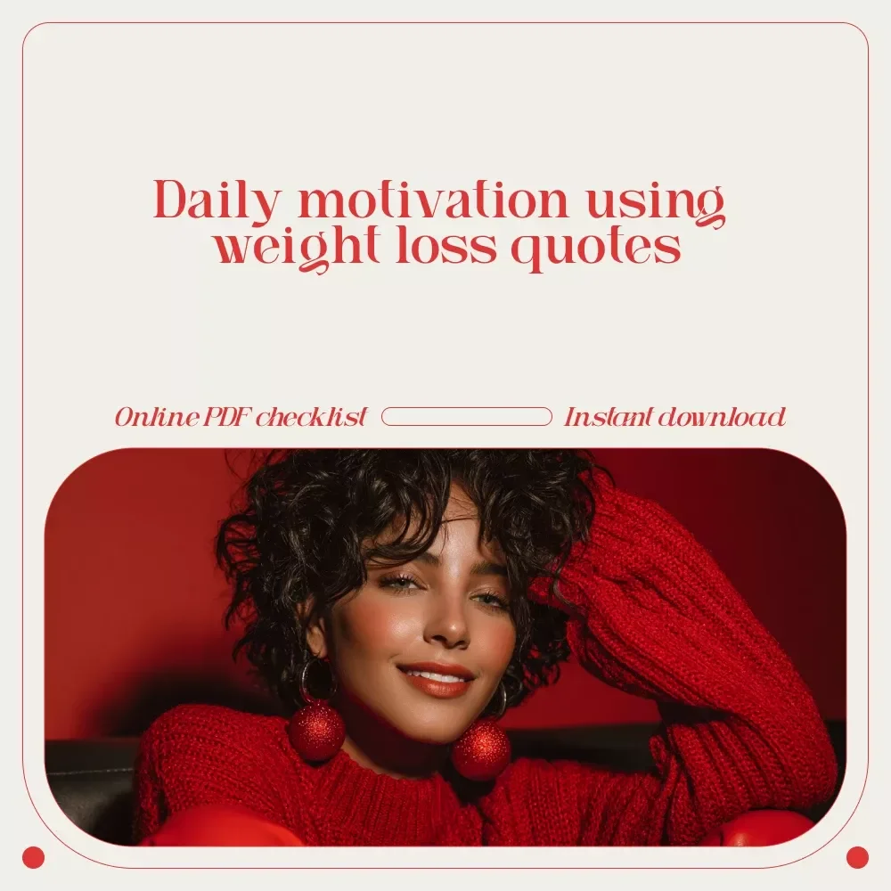 Weight Loss Words That Work: Your Feel-Good Quote Checklist | Printable Motivation Guide with Weight Loss Quotes for Daily Inspiration