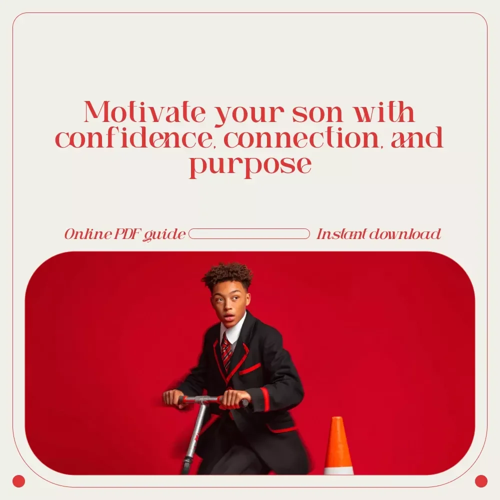 Fuel His Fire: A Parent’s Guide to Motivating Your Son with Confidence and Care | Practical eBook on How to Motivate Your Son with Love, Purpose & Emotional Strength