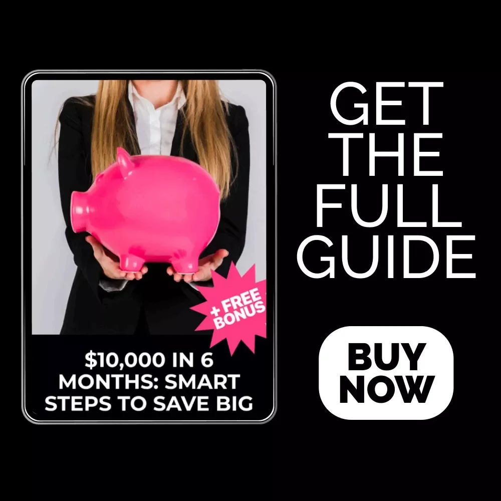 $10,000 in 6 Months: Smart Steps to Save Big 💵✨ | Money Saving Guide, Budgeting eBook, Financial Planning Digital Download