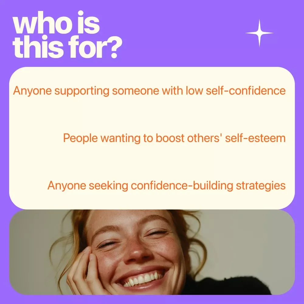 Boost Their Spark: A Simple Guide to Lifting Low Self-Confidence - Practical Steps to Empower and Inspire Confidence