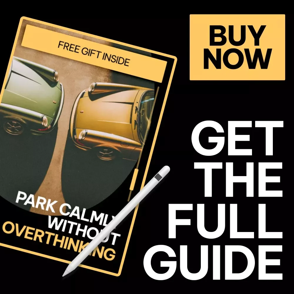 Park Calmly Without Overthinking – A Gentle Guide on how to deal with parking anxiety, Build Confidence & Stress-Free Parking Habits