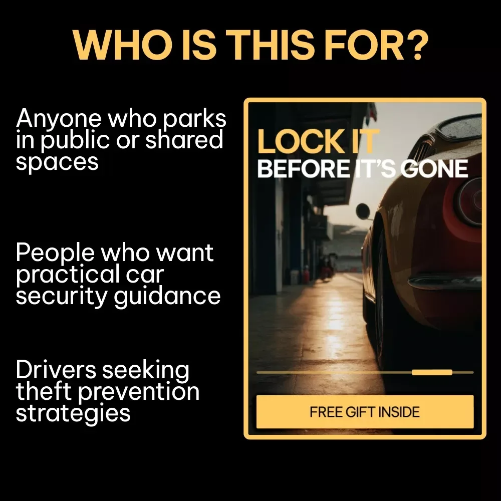 Lock It Before It’s Gone | Car Theft Prevention Guide, Vehicle Security eBook, Smart Anti-Theft Checklist for Drivers & Travelers