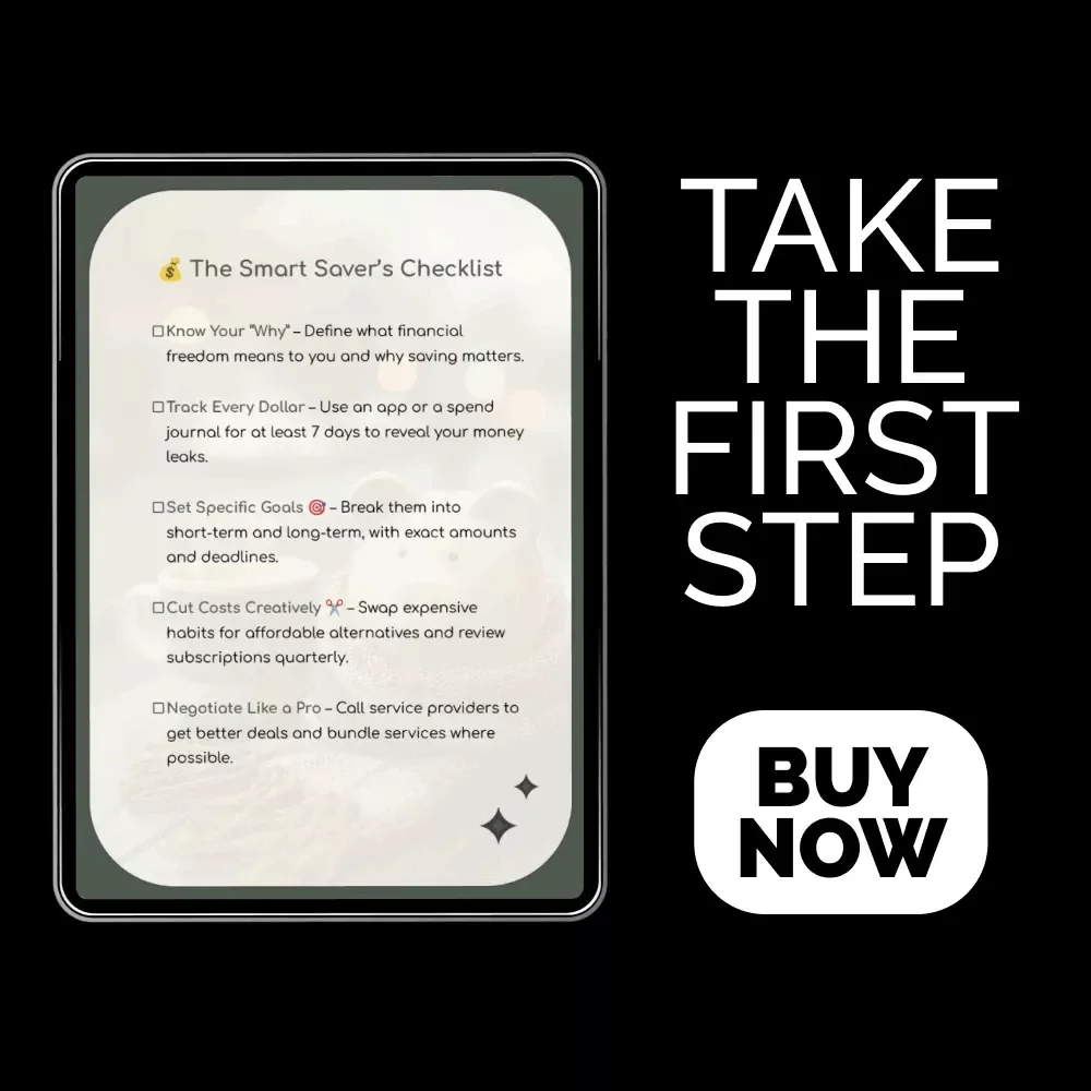 The Smart Saver’s Checklist | How to Save More Money Step-by-Step Digital Budget Checklist for Financial Freedom & Smart Money Habits