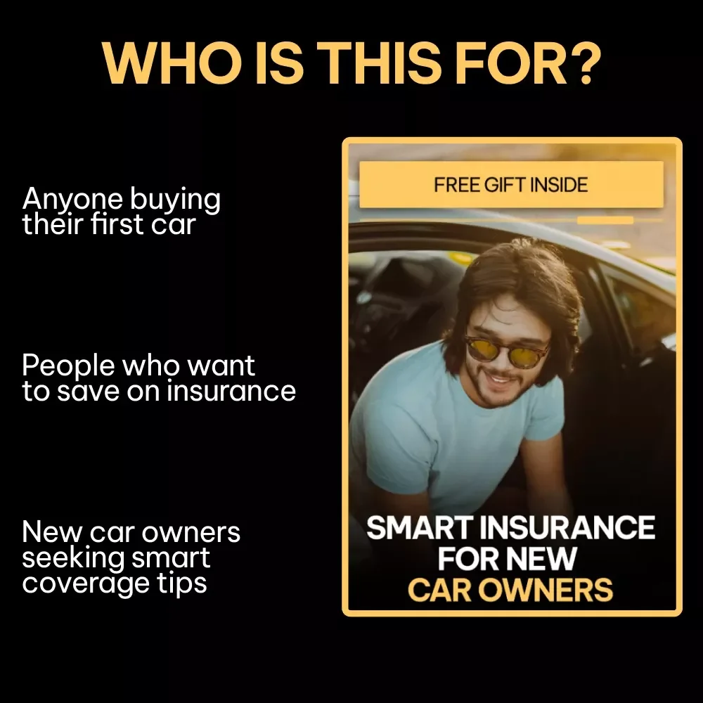 Smart Insurance for New Car Owners: A Guide to Understanding Insurance Basics & Choosing the Right Policy
