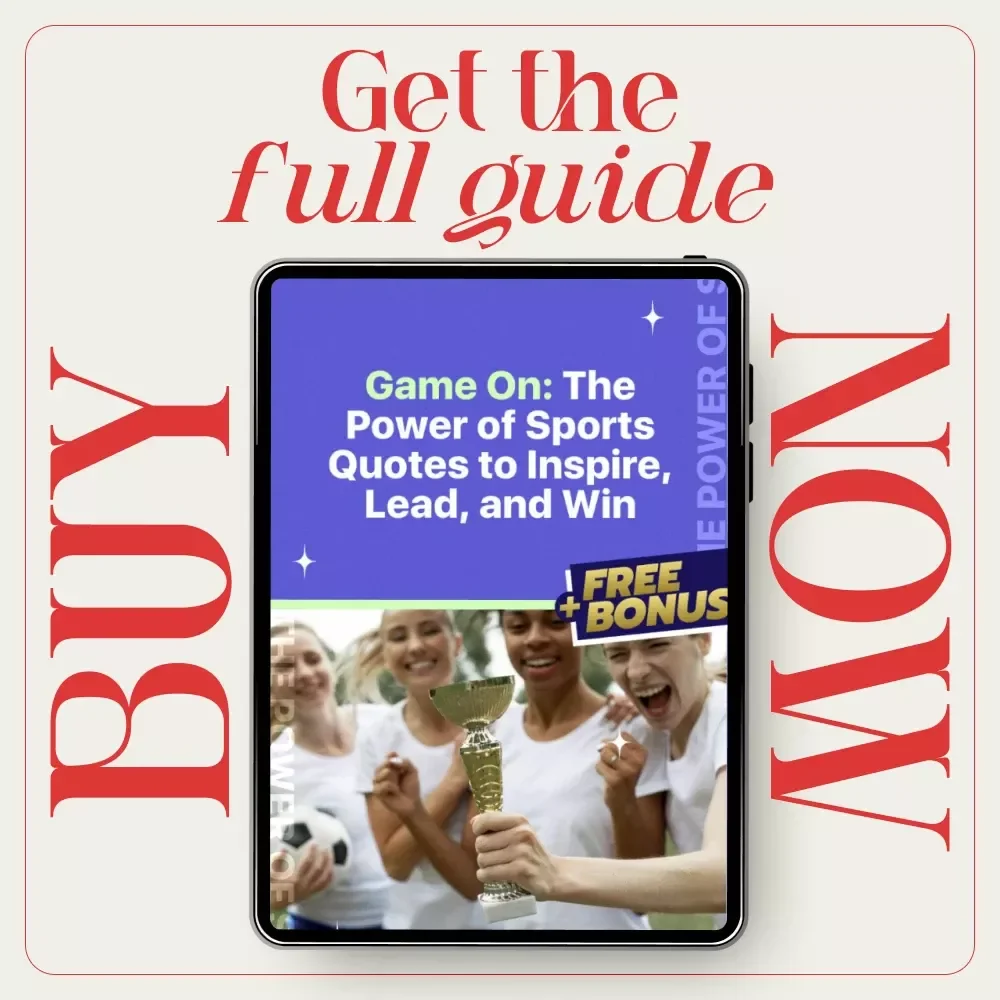 Game On: The Power of Sports Quotes to Inspire, Lead, and Win | Ebook of the Best Sports Quotes for Motivation, Leadership & Mental Toughness
