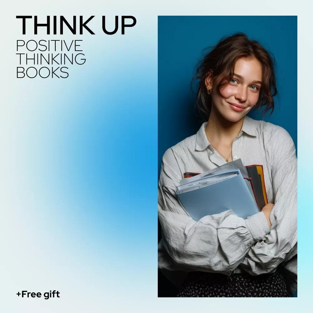 Think Up: Unlock the Secrets Behind Best-Selling Positive Thinking Books – Insightful GUIDE to positive thinking books best sellers, Mindset Growth, Reading Habits & Personal Development