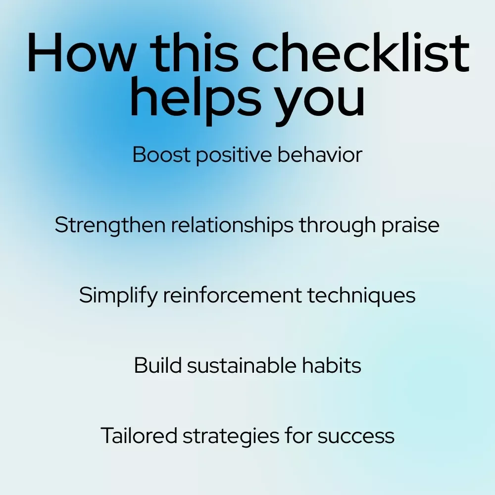 The Positivity Playbook: Your Action Checklist for Real-Life Reinforcement Wins - Positive Reinforcement Checklist for Parents, Teachers, Leaders