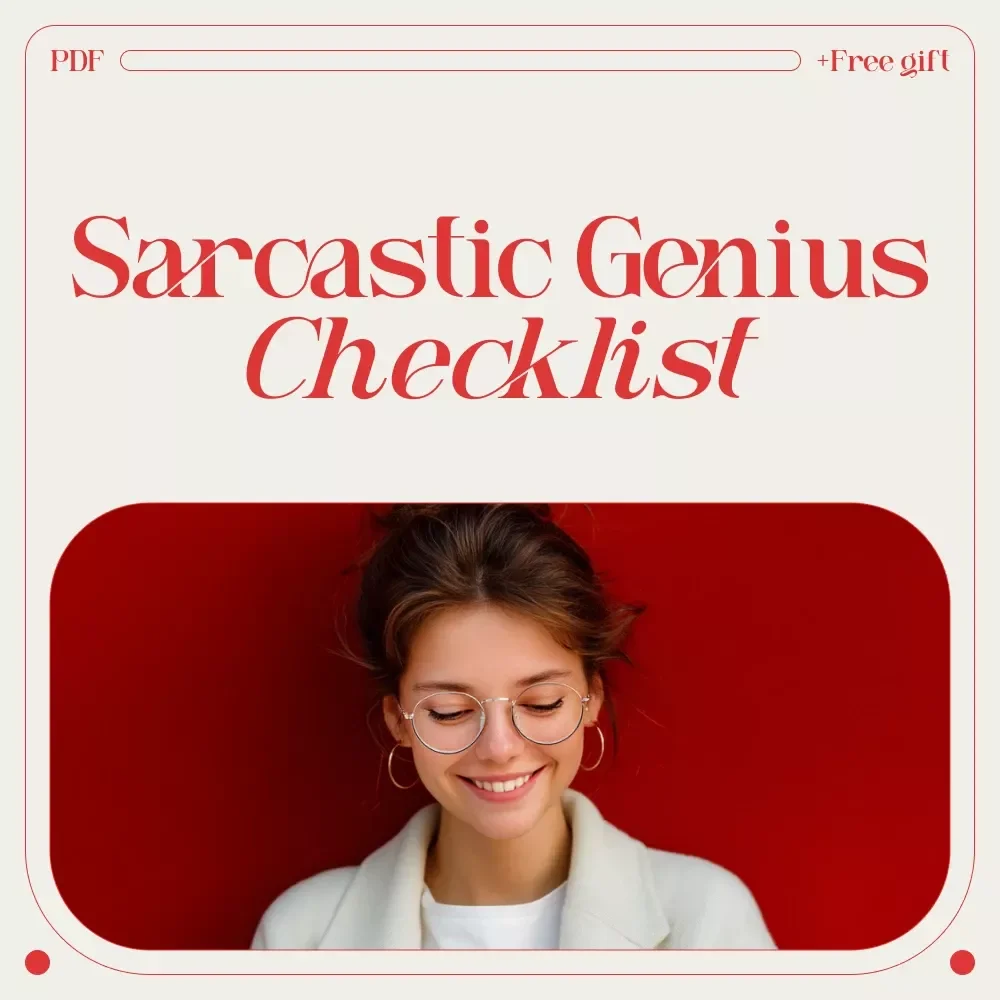 The Sarcastic Genius Checklist: How to Laugh, Roll Your Eyes & Still Get Stuff Done | Printable Digital Checklist for Fans of sarcastic inspirational quotes