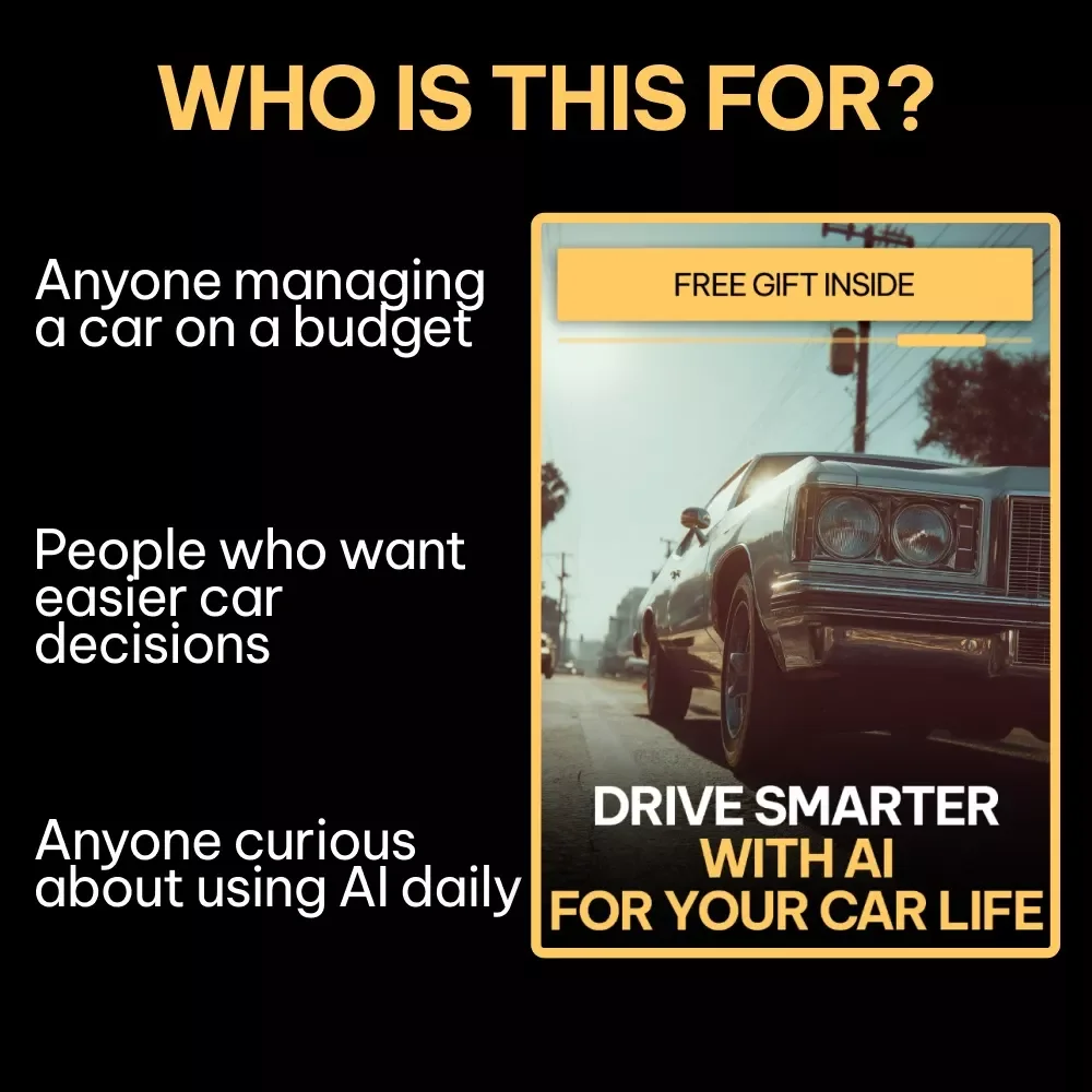 Drive Smarter With AI for Your Car Life – Smart Driving Guide, AI Car Ownership Planner, Budgeting, Maintenance, Fuel Efficiency & Resale Value Digital Download