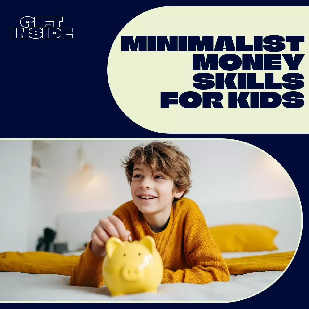 Teaching Kids the Art of Minimalist Spending for Lifelong Financial Smarts | Kids Money Guide, Minimalist Spending for Kids, Financial Literacy eBook for Parents