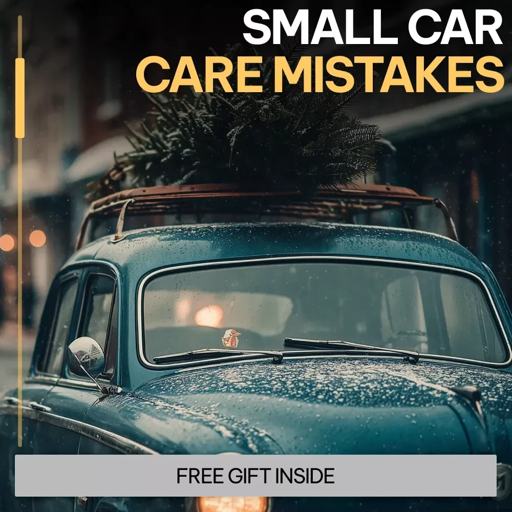 Small Car Care Mistakes That Turn Into Big Repairs | Digital Car Maintenance Guide, Auto Care Checklist, DIY Vehicle Care eBook