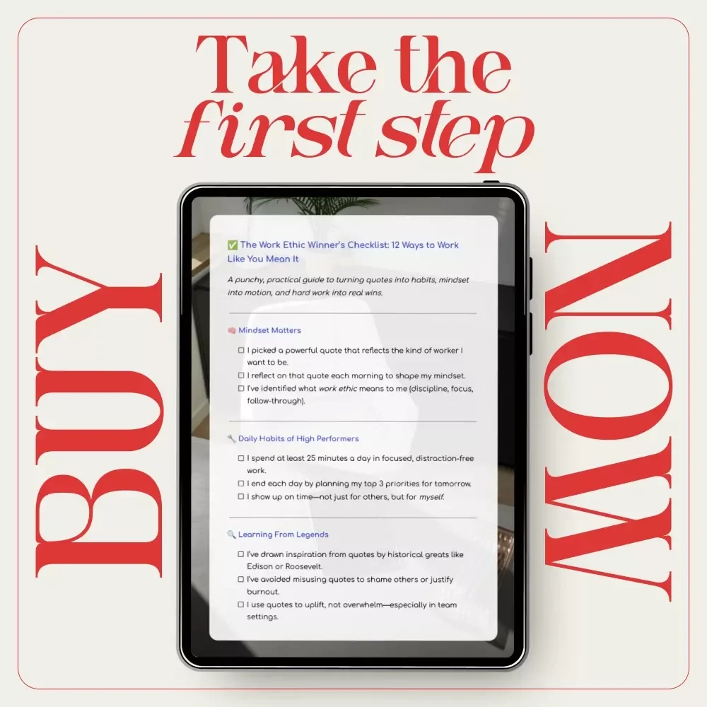 The Work Ethic Winner’s Checklist: 12 Ways to Work Like You Mean It – Printable Productivity Checklist Inspired by work ethic quotes for Focus, Discipline & Daily Wins